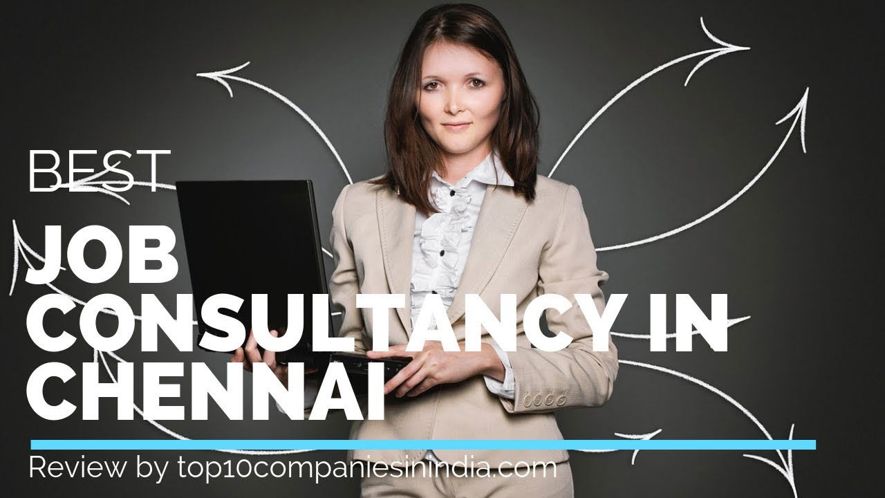 Top 10 job consultancy in Chennai